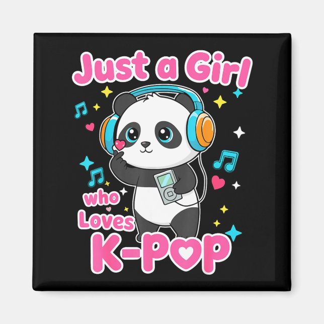 Íman Just A Girl Who Loves K-p Cute Panda  (Frente)