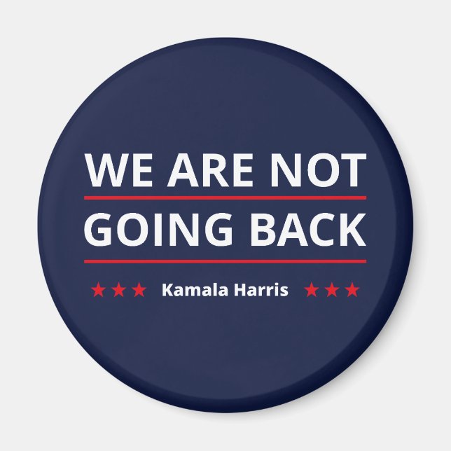 Íman Kamala Harris - Não Voltaremos A II (Frente)