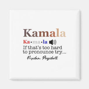 Íman Kamala, se é Duro de Pronunciar Tente Madame Pre