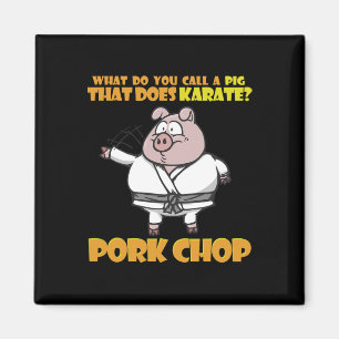 Íman Karate Pig Porkchop Engraçado Dizendo Por Homens M
