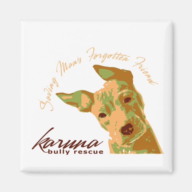 Íman Karuna Bully Magnet (Frente)