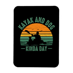 Íman Kayak e Dog Kinda Day