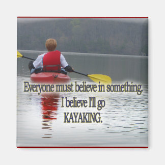 ÍMAN KAYAKING MOTTO / CITAÇÃO