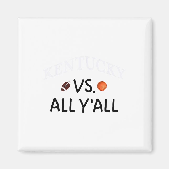 Íman Kentucky Vs. All Y-All Pegll Sketll (Frente)