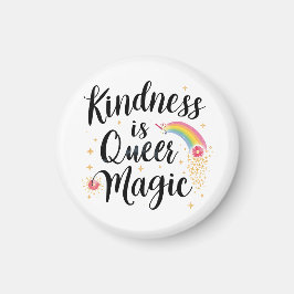 Íman Kindness Is Queer Magic Rainbow Quote LGBTQ+