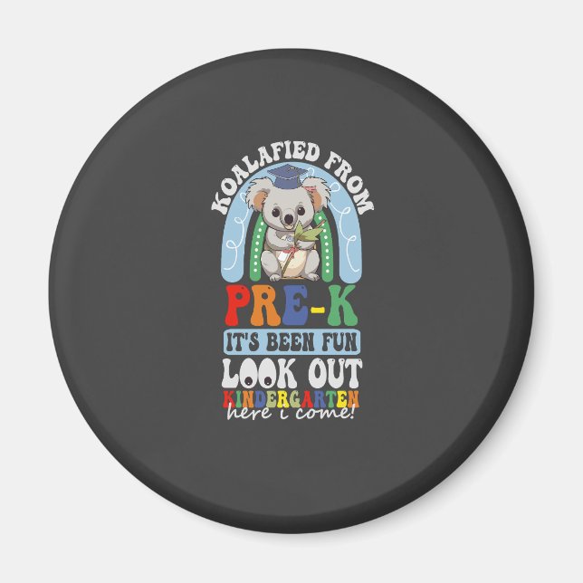 Íman Koalafied From Prek Look Out Kindergarten Koala (Frente)