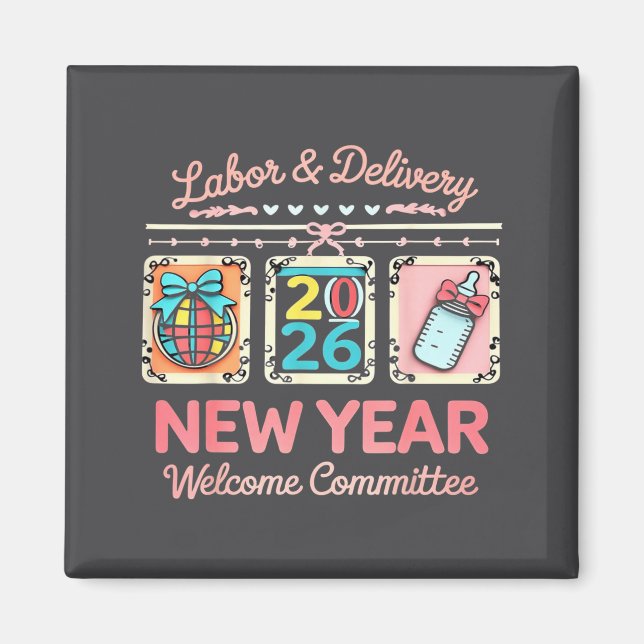 Íman Labor &amp; Delivery 2026 New Year Welcome Committ (Frente)