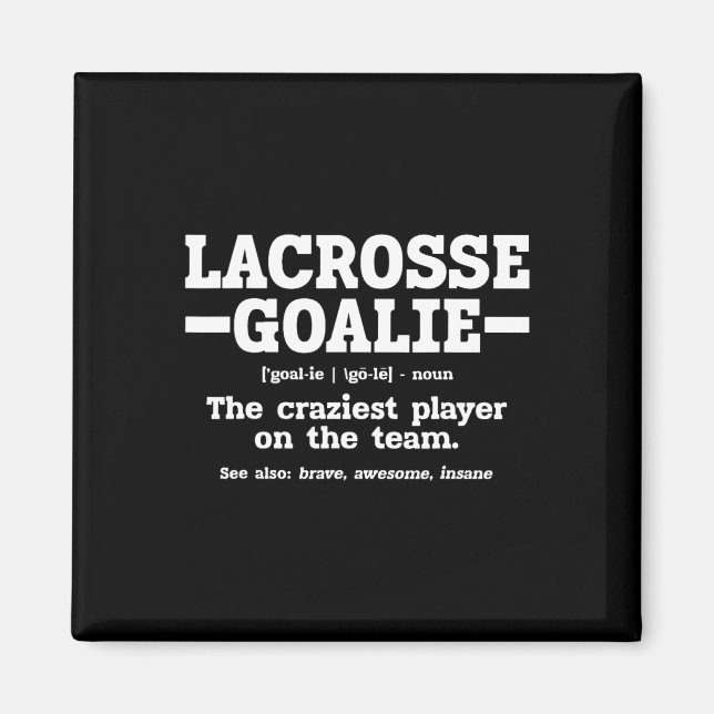 Íman Lacrosse Goalie Definition (Frente)