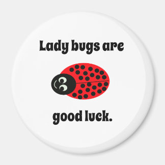 Íman Ladybug, boa sorte