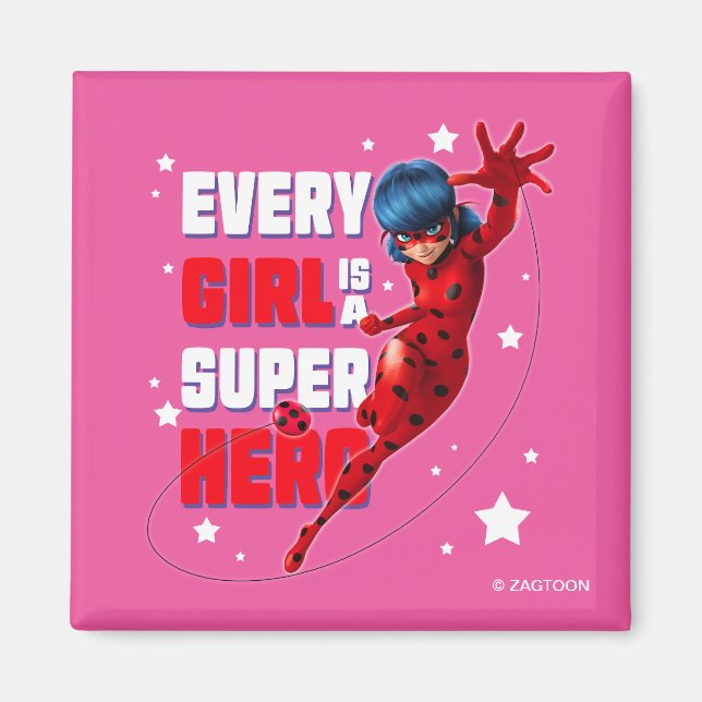 Íman Ladybug Cada garota é um super herói (Frente)
