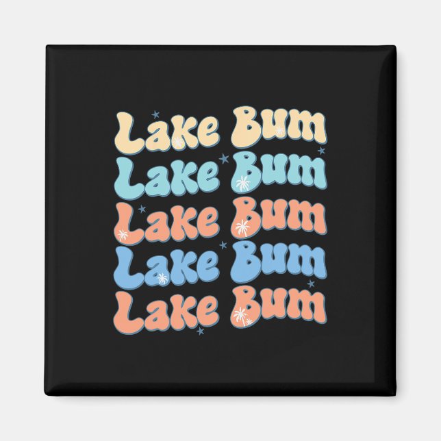 Íman Lago Bum Retro Groovy Vida no Lago Vibrações de Ve (Frente)