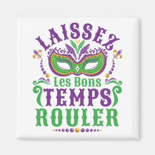 Íman Laissez Les Bons Temps Rouler Mardi Gras