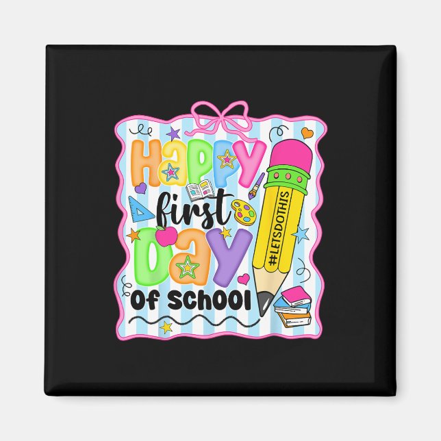 Íman Lápis Feliz Primeiro Dia De Aula Professor Criança (Frente)