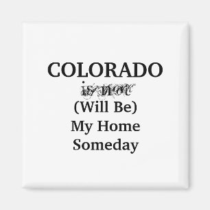 Íman Lar do Colorado Algum Dia