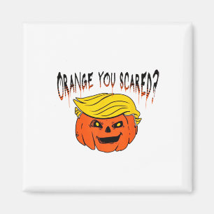 Íman Laranja Você Está com Medo Anti Trump Halloween