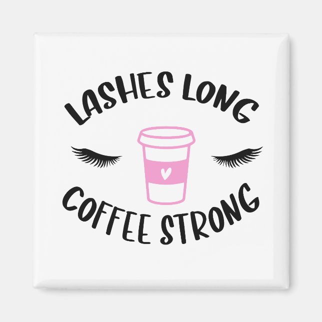 Íman Lashes Café Longo Forte Rosa Engraçado (Frente)