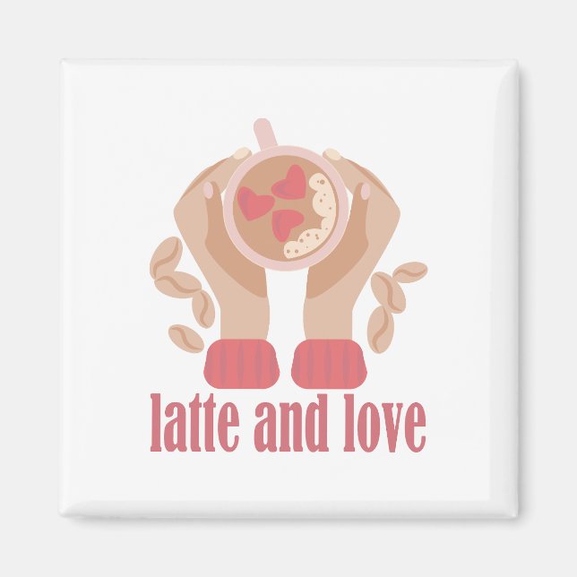 Íman Latite e xícara de amor, mãos e café (Frente)