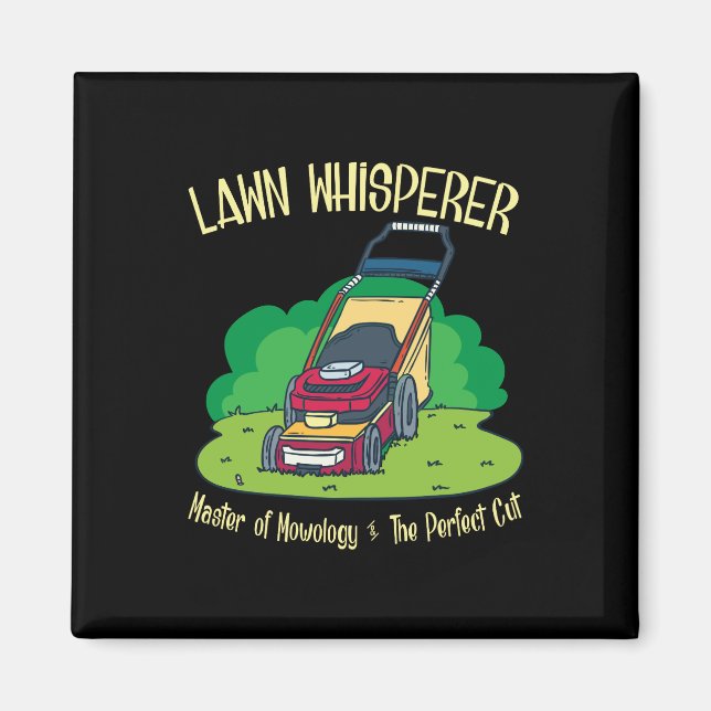 Íman Lawn Mower - Lawn Whisperer (Frente)