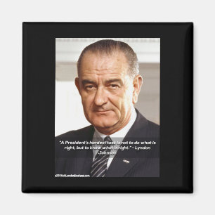 Íman LBJ e Citação "Sabendo o que é Certo" no Geladeira