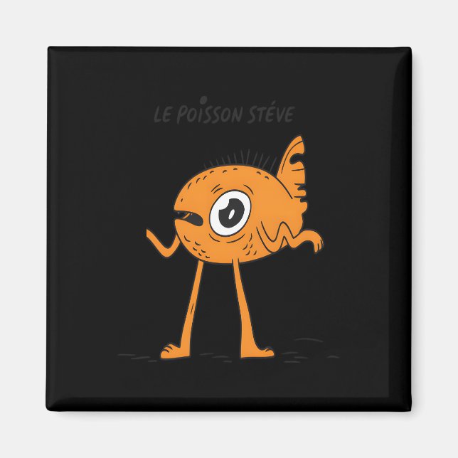 Íman Le Poisson Steve Cute & Funny (Frente)
