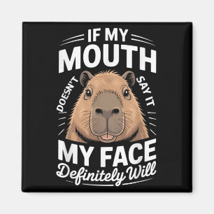 Íman Legal Capybara Humor Citação Dizendo Gráfico Tee E