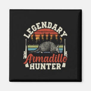 Íman Legendário Armadillo Hunter Gift
