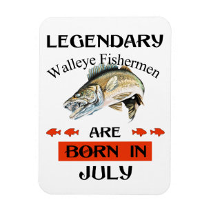 Íman Legendário pescador Walleye é Nascer em julho