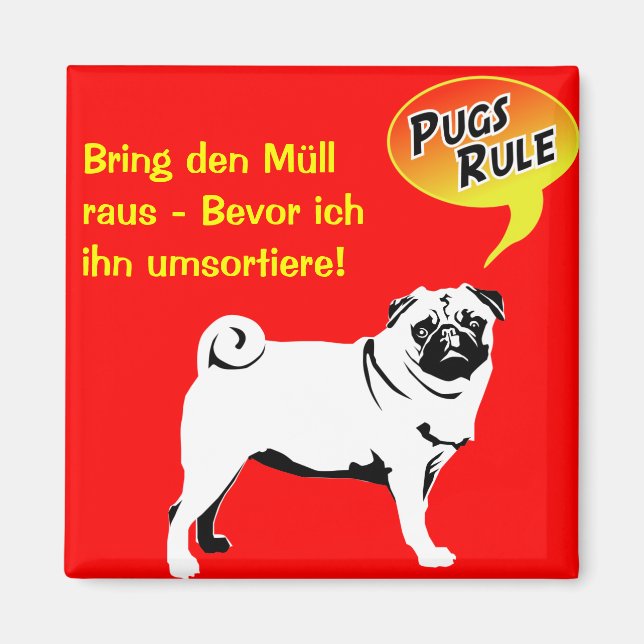 Íman Leis do Mops / ímã de cachorro (Frente)