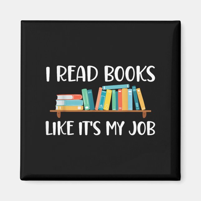 Íman Leitura Engraçada, Li Livros Como Meu Trabalho (Frente)