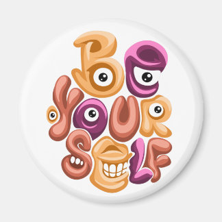 Íman lema da vida - seja você mesmo grafite