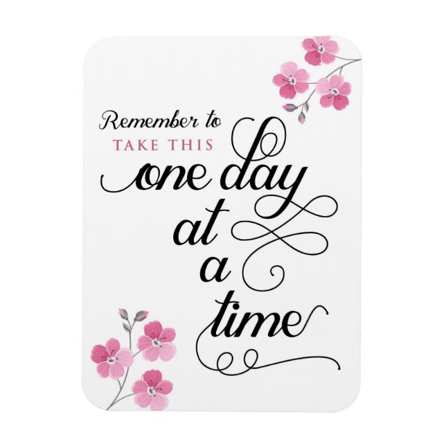 Íman Lembre-se de levar isso um dia de cada vez (Vertical)