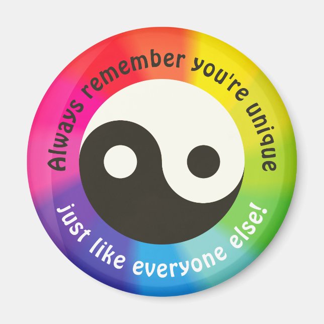 Íman Lembre-se que você é único, assim como todo mundo! (Frente)