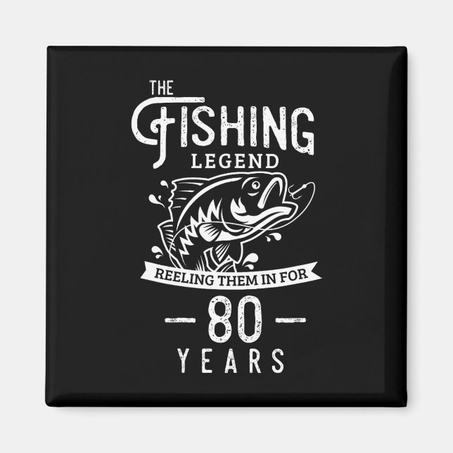 Íman Lenda da Pesca Presente de Aniversário de 80 Anos  (Frente)