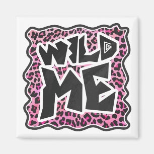 Íman Leopard Wild Me Design preto e rosa quente