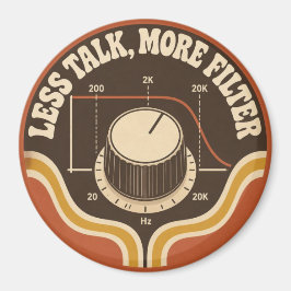 Íman Less Talk, More Filter – Lustiger Synth Nerd
