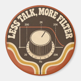Íman Less Talk, More Filter – Lustiger Synth Nerd
