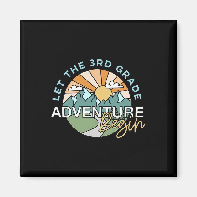 Íman Let The 3rd Grade Adventure Begin Teacher Ck To Sc (Frente)