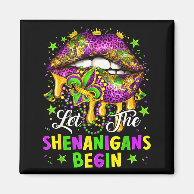 Íman Let The Shenanigans Begin Mardi Gras Lips Girl Wom (Frente)