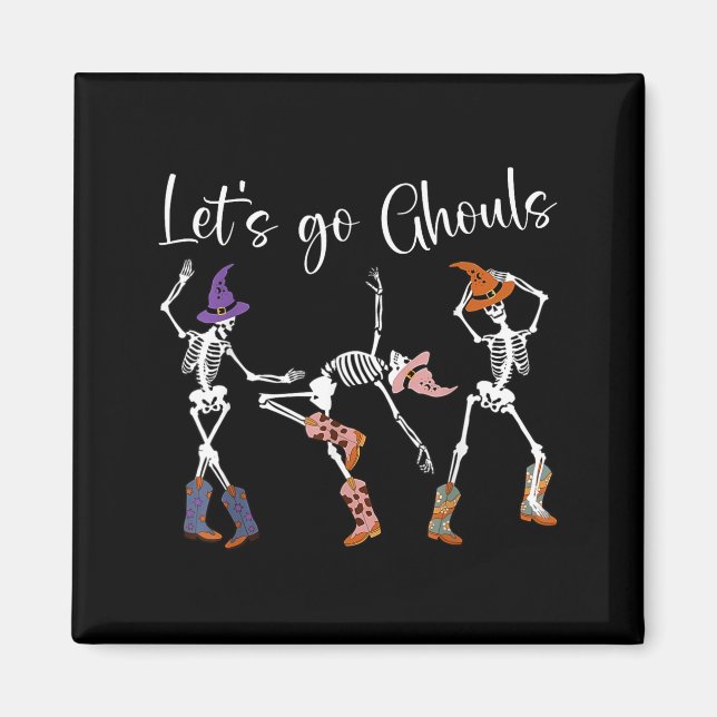 Íman Let's Go Ghouls Dancing Skeleton Cowboy Western Ha (Frente)