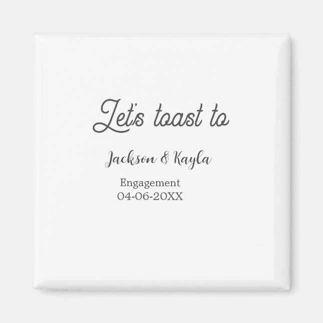 Íman Let's toast to engagement party name date elegant  (Frente)