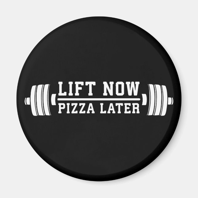 Íman Levante Agora, Pizza Mais Tarde, Barbell - Engraça (Frente)