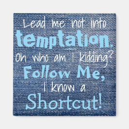 Íman Leve-Me Não Engraçado Magnete De Refrigerador