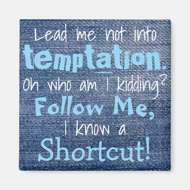 Íman Leve-Me Não Engraçado Magnete De Refrigerador (Frente)