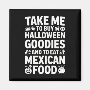 Íman Leve-me para comprar guloseimas de Halloween e com