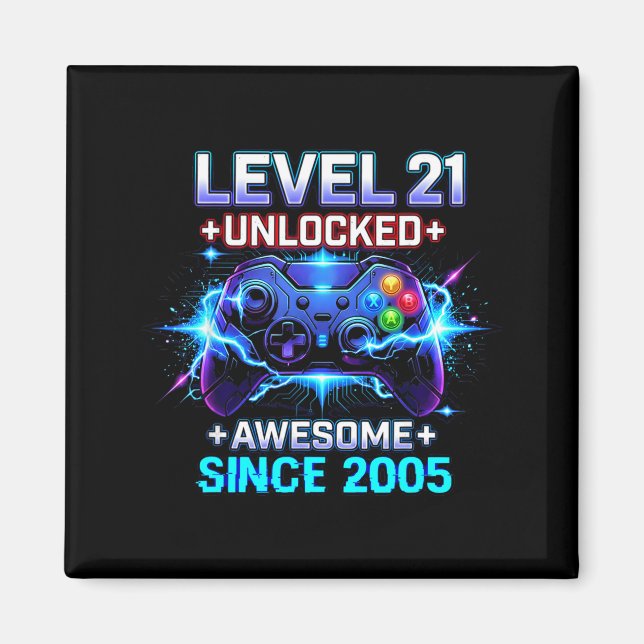 Íman Level 21 Unlocked Awesome Since 2005 21st Birthday (Frente)