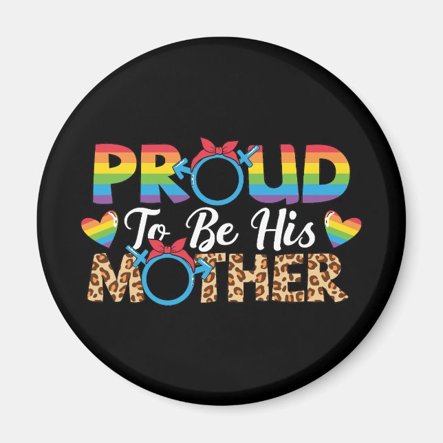 Íman LGBTQ - Orgulhosa De Ser Sua Mãe (Frente)