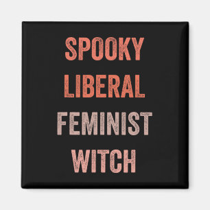 Íman Liberal Feminista Dia de as Bruxas engraçado de Br