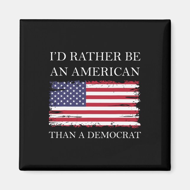 Íman Liberal I&#';d Preferencialmentes É Americana Que  (Frente)