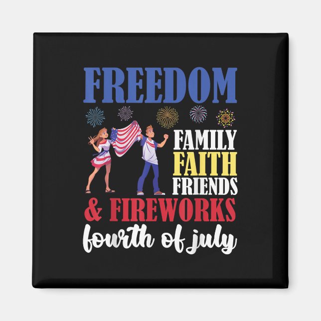 Íman Liberdade Familiar Fé Amigos &amp; Fireworks Fourt (Frente)