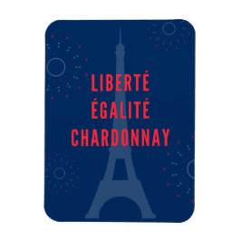 Íman Liberté Égalité Chardonnay Engraçado Torre Eiffel